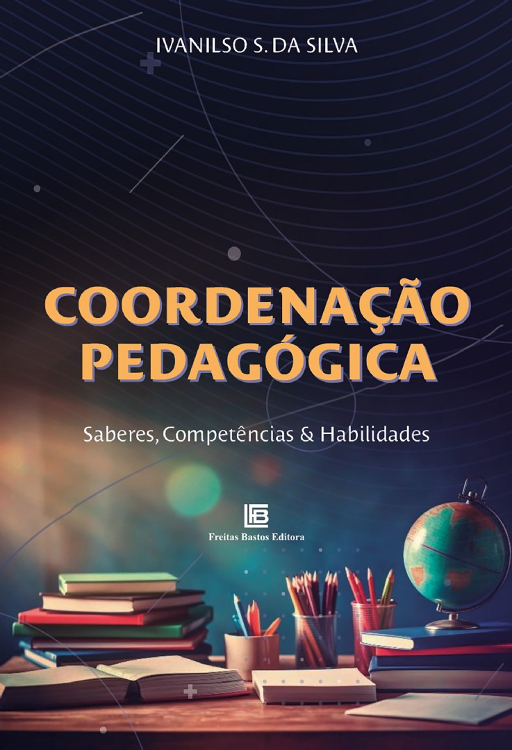 Coordenação Pedagógica Saberes, competências e habilidades