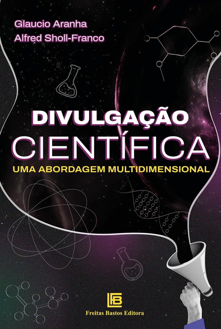 Divulgação Científica: Uma Abordagem Multidimensional